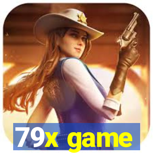 79x game